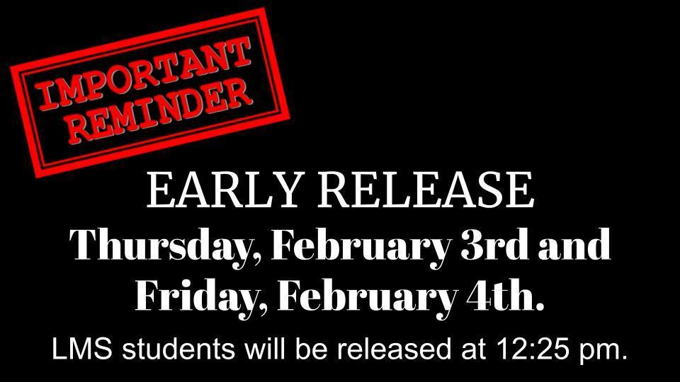 Early release reminder