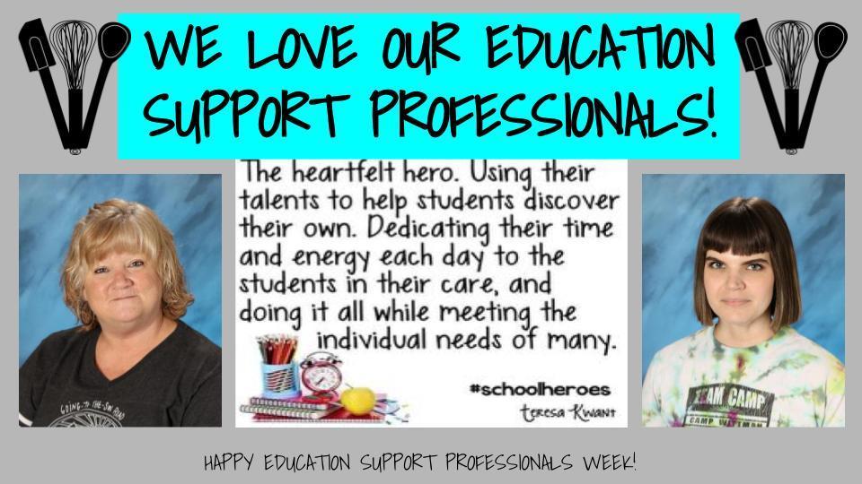 Happy Education Support Professionals Week!