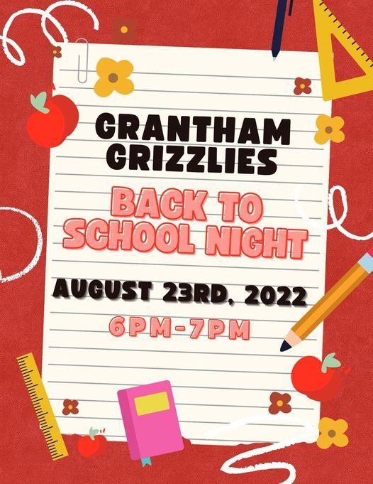 Grantham Back to School Night
